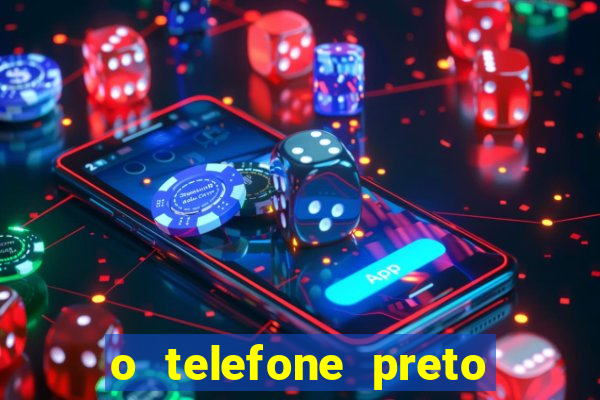 o telefone preto torrent magnet